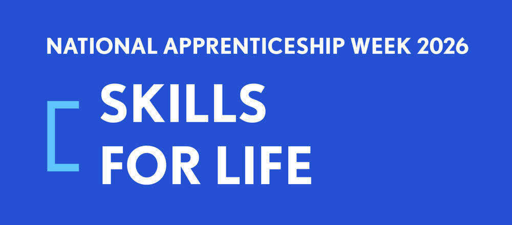 National Apprenticeship Week Skills for Life
